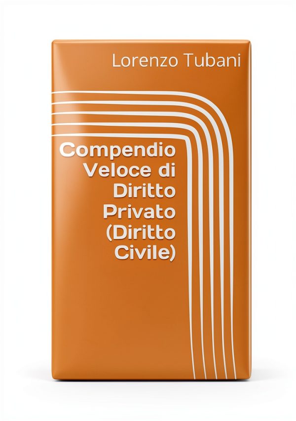 Italian Civil Law Kindle Edition - Legal Guide by Author-0
